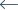 ←
